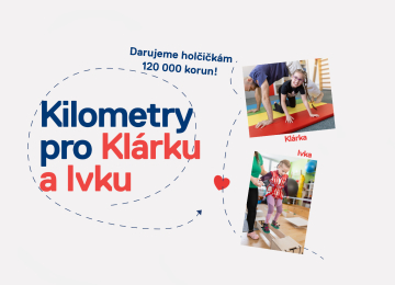 Darujeme 120 000 korun Klárce a Ivce